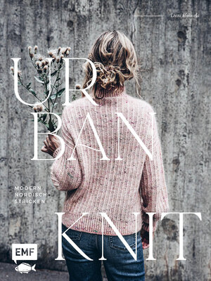 cover image of Urban Knit – Modern nordisch stricken